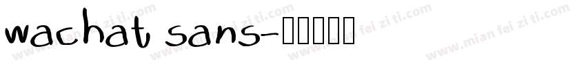 wachat sans字体转换